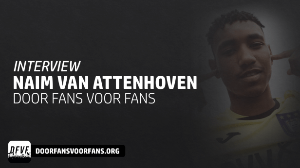 INTERVIEW: Naim Van Attenhoven (18), viervoudig Nigerees international van RSC Anderlecht: “Ontzettend blij dat ik het Afrikaanse voetbal op mijn achttiende heb leren&nbsp;kennen”